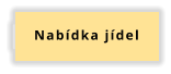 Nabídka jídel
